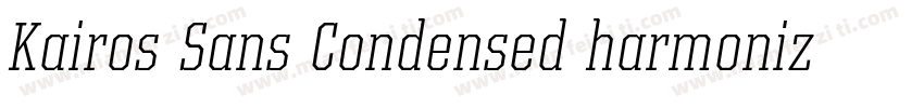 Kairos Sans Condensed harmonized字体转换